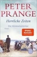 bokomslag Herrliche Zeiten - Die Himmelsstürmer