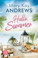 Mary Kay Andrews - Hallo, Sommer, Häftad