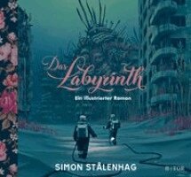 Simon Stålenhag - Das Labyrinth, Inbunden