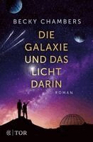 Becky Chambers - Die Galaxie und das Licht darin, Häftad