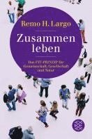 bokomslag Zusammen leben. Das Fit-Prinzip für Gemeinschaft, Gesellschaft und Natur