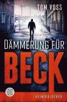 Dämmerung für Beck 1