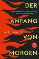 Jens Liljestrand - Der Anfang von morgen, Häftad