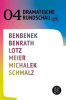 Ewe Benbenek, Ruth Johanna Benrath, Wolfram Lotz, Leo Meier, Milena Michalek, Ferdinand Schmalz, Oliver Franke, Stefanie von Lieven, Barbara Neu, Bettina Walther, Friederike Emmerling - Dramatische Rundschau 04, Häftad