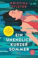 Kristina Pfister - Ein unendlich kurzer Sommer, Häftad