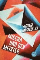 Mischa und der Meister 1