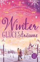 Sue Moorcroft - Winterglücksträume, Häftad