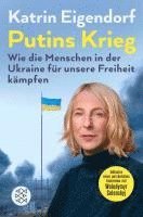 bokomslag Putins Krieg - Wie die Menschen in der Ukraine für unsere Freiheit kämpfen