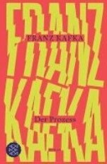 Franz Kafka - Der Prozess, Inbunden