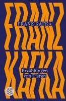 Franz Kafka, Reiner Stach - Erzählungen von Tieren, Inbunden