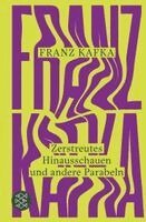 Franz Kafka, Sebastian Guggolz - Zerstreutes Hinausschauen und andere Parabeln, Inbunden