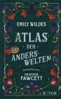 bokomslag Emily Wildes Atlas der Anderswelten