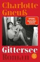 Charlotte Gneuß - Gittersee, Häftad