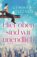 bokomslag Hier oben sind wir unendlich