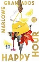 Marlowe Granados - Happy Hour, Häftad