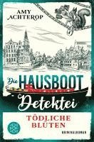 bokomslag Die Hausboot-Detektei - Tödliche Blüten