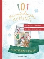 bokomslag 101 Marmeladenglas-Momente zur Weihnachtszeit