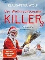Klaus-Peter Wolf - Der Weihnachtsmannkiller 3, Inbunden