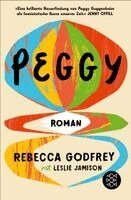 Rebecca Godfrey, Leslie Jamison - Peggy, Häftad. Tillgänglighet: Lägg i varukorg
