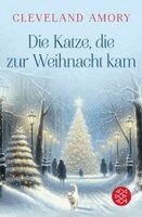 Cleveland Amory - Die Katze, die zur Weihnacht kam, Häftad