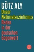 Götz Aly - Unser Nationalsozialismus, Häftad