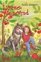 bokomslag Liliane Susewind - Ruckt dem Wolf nicht auf den Pelz