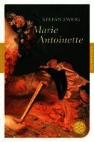 Stefan Zweig - Marie Antoinette, Häftad