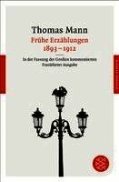 Thomas Mann - Fruhe Erzahlungen, Häftad