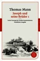 Thomas Mann, Jan Assmann, Dieter Borchmeyer, Peter Huber, Stephan Stachorski - Joseph und seine Brüder I, Häftad