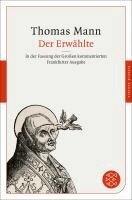 Thomas Mann, Heinrich Detering, Maren Ermisch - Der Erwählte, Häftad
