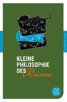 bokomslag Kleine Philosophie des Reisens