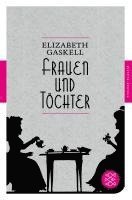Elizabeth Gaskell - Frauen und Töchter, Häftad
