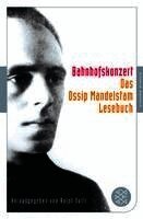 Ossip Mandelstam, Ralph Dutli - Bahnhofskonzert, Häftad