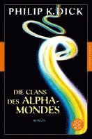 bokomslag Die Clans des Alpha-Mondes