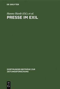 bokomslag Presse im Exil