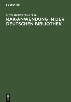 bokomslag RAK-Anwendung in der Deutschen Bibliothek