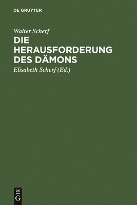 bokomslag Die Herausforderung des Dmons