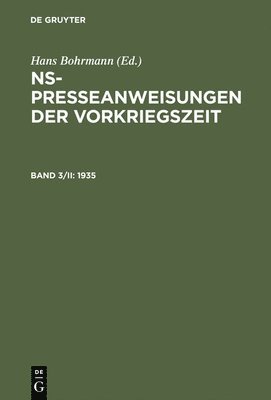 NS-Presseanweisungen der Vorkriegszeit, Band 3/II, NS-Presseanweisungen der Vorkriegszeit (1935) 1