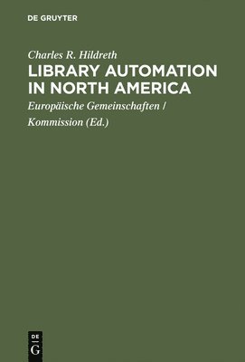 Library automation in North America 1