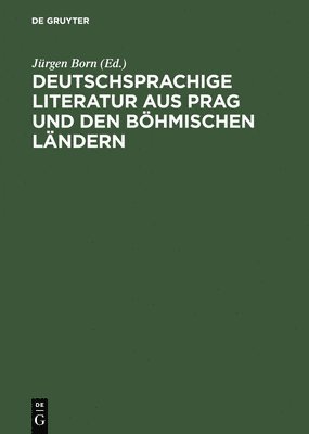 bokomslag Deutschsprachige Literatur aus Prag und den bhmischen Lndern