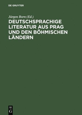bokomslag Deutschsprachige Literatur aus Prag und den böhmischen Ländern