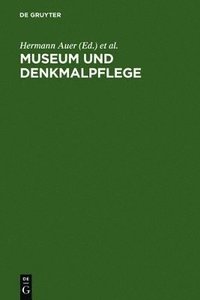 bokomslag Museum und Denkmalpflege