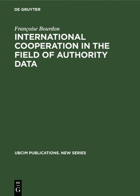 International cooperation in the field of authority data 1