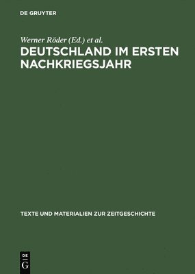 bokomslag Deutschland im ersten Nachkriegsjahr