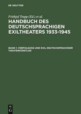 bokomslag Verfolgung Und Exil Deutschsprachiger Theaterknstler