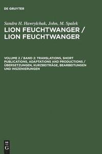 bokomslag Translations, Short Publications, Adaptations and Productions