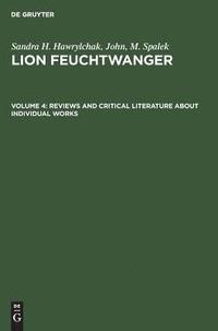 bokomslag Reviews and Critical Literature About Individual Works / Rezensionen Und Wissenschaftliche Beitrage Zu Einzelnen Werken