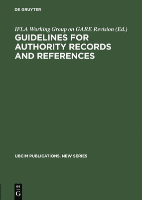 bokomslag Guidelines for Authority Records and References