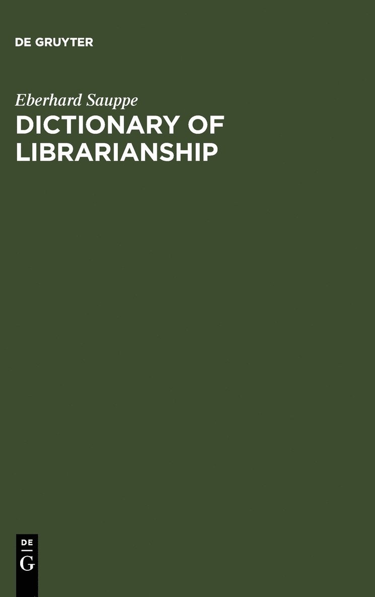 Dictionary of Librarianship / Wörterbuch des Bibliothekswesens
