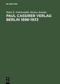 bokomslag Paul Cassirer Verlag Berlin 1898-1933